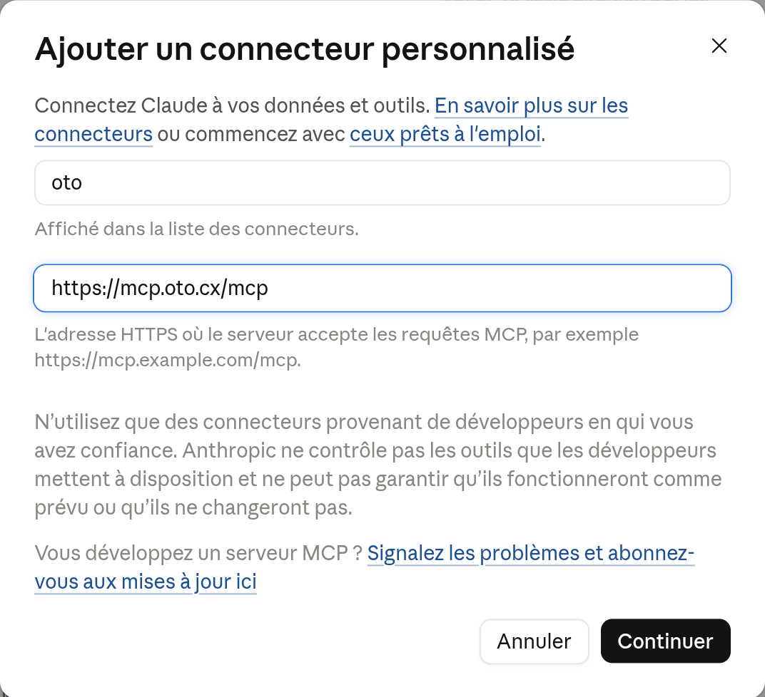 La boîte « Ajouter un connecteur personnalisé », remplie : nom oto, URL https://mcp.oto.cx/mcp.